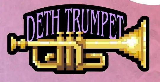 Deth Trumpet