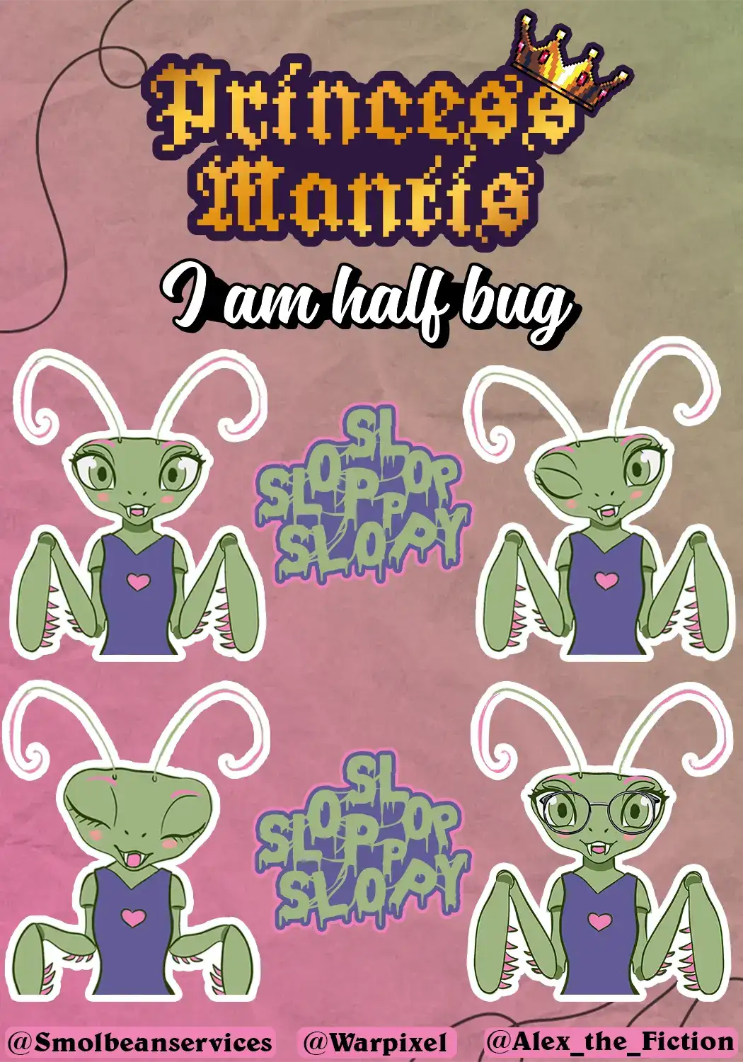 Princess Mantis Sticker Sheet (8 stickers total)